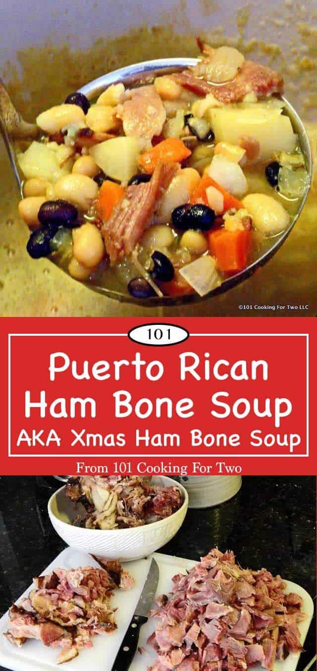 Puerto Rican Ham Bone Soup | 101 Cooking For Two