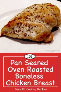 Pan Seared Oven Roasted Chicken Breast