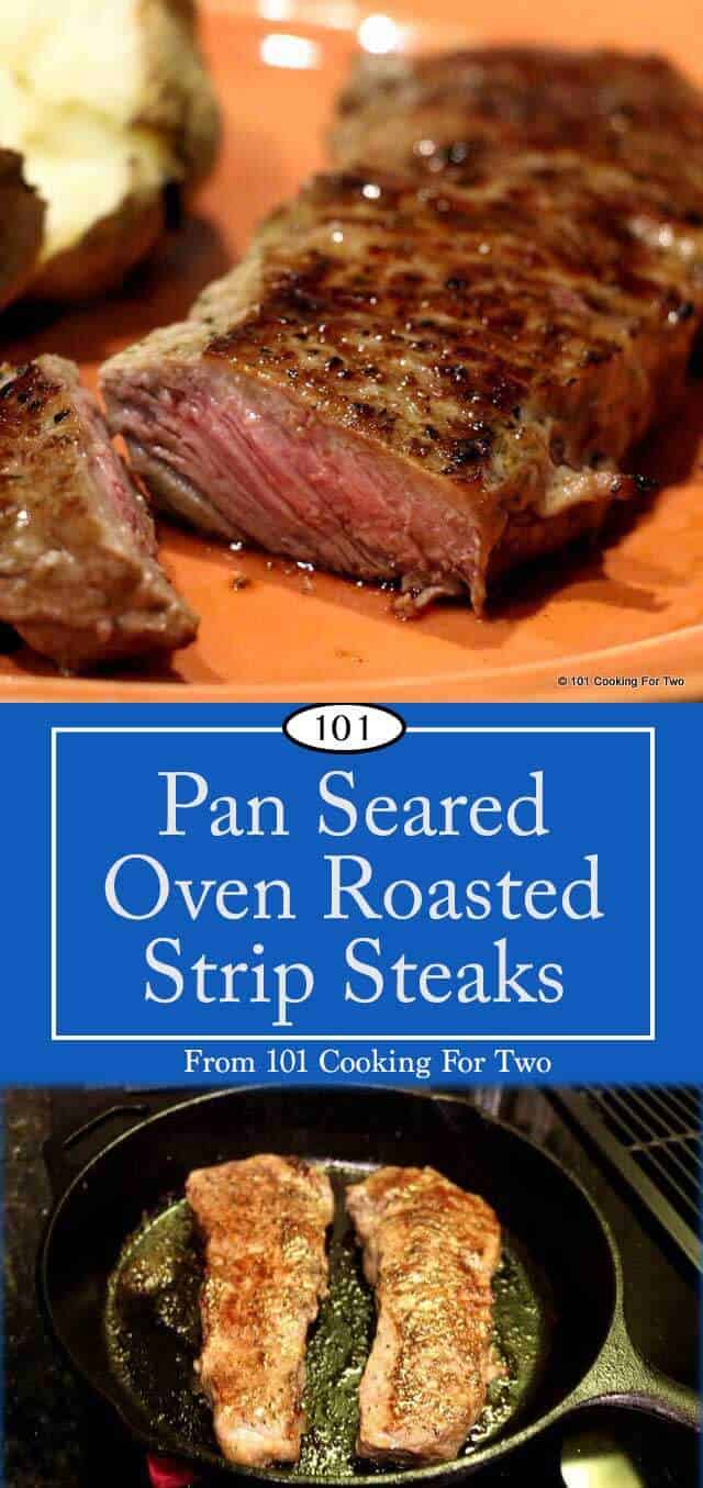 Pan Seared Oven Roasted Strip Steak | 101 Cooking For Two