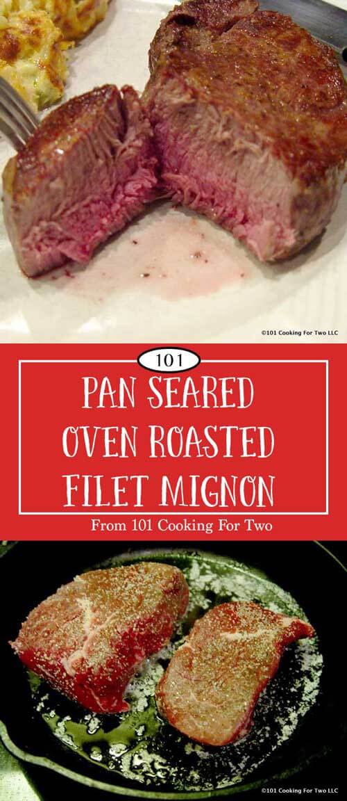 Pan Seared Oven Roasted Filet Mignon 101 Cooking For Two