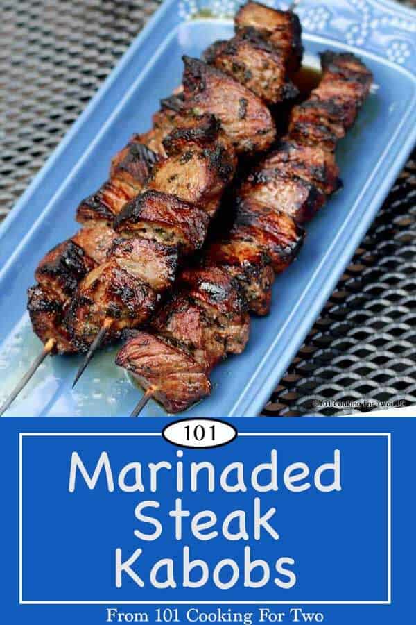 Marinated Steak Kabobs | 101 Cooking For Two