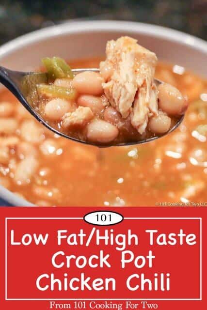 Low Fat High Taste Crock Pot White Chicken Chili | 101 Cooking For Two