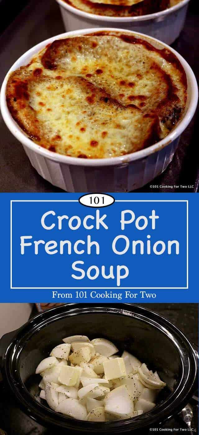 Easy Crock Pot French Onion Soup 101 Cooking For Two