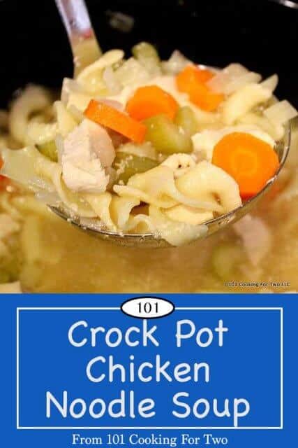 Top Crock Pot Chicken Noodle Soup  101 Cooking For Two