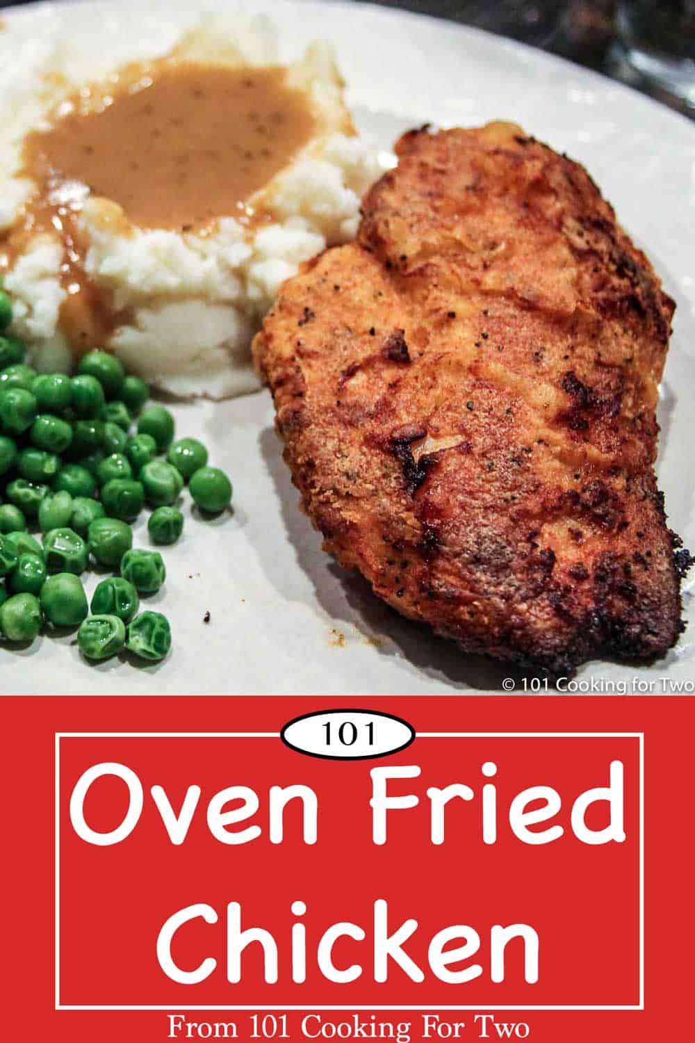 Oven Fried Chicken - 101 Cooking For Two