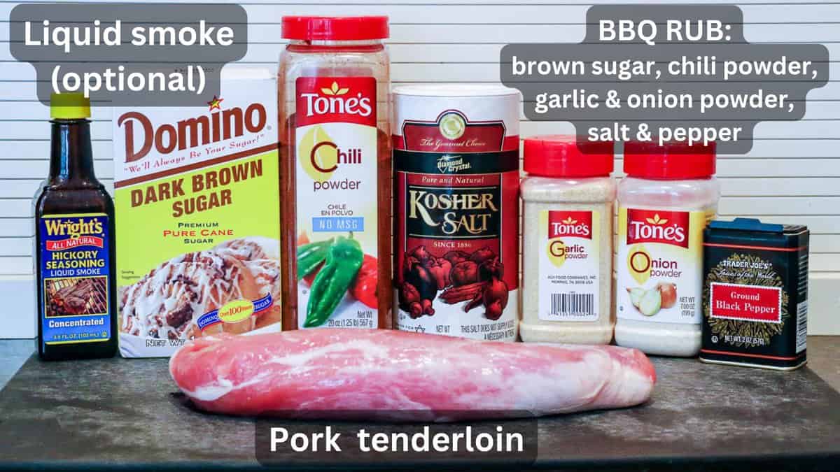 Pork tenderloin with liquid smoke and ingredients for BBQ dry rub—labeled.